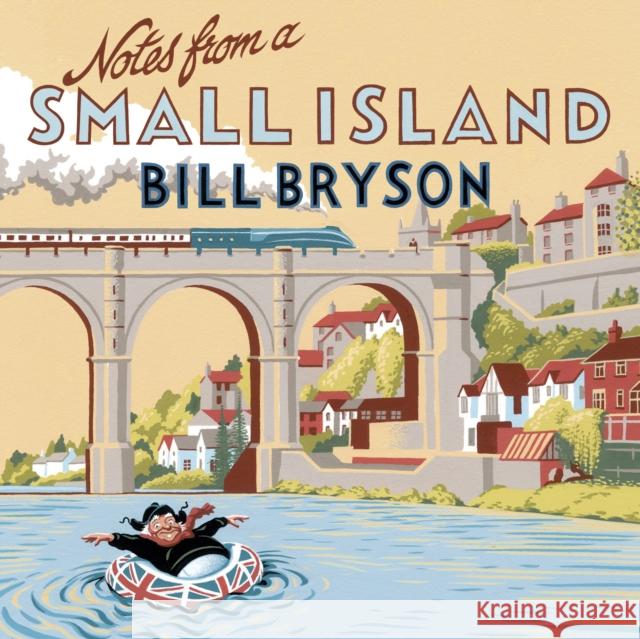 Notes From A Small Island: Journey Through Britain Bill Bryson 9780552151702 CORGI - książka
