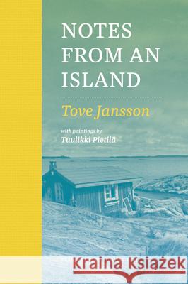 Notes from an Island Tove Jansson Alexander Chee 9781643264790 Timber Press (OR) - książka