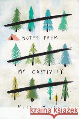 Notes from My Captivity Kathy Parks 9780062394002 Katherine Tegen Books - książka