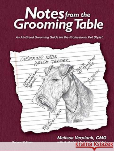 Notes from the Grooming Table Melissa Verplank 9780692658079 First Stone Publishing - książka