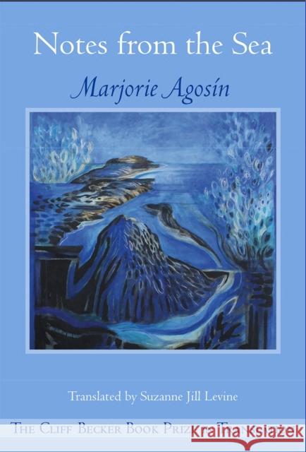 Notes from the Sea Marjorie Agosin 9781945680731 White Pine Press - książka