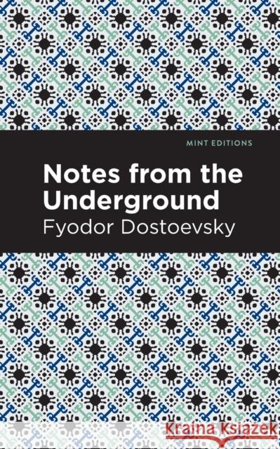 Notes from the Underground Dostoevsky, Fyodor 9781513266190 Mint Editions - książka