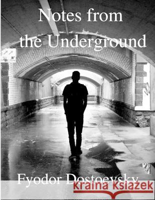 Notes from the Underground Fyodor Dostoevsky 9781803968285 Intell World Publishers - książka