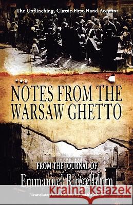 Notes from the Warsaw Ghetto Ingelblum, Emmanuel 9781596873315 ibooks - książka