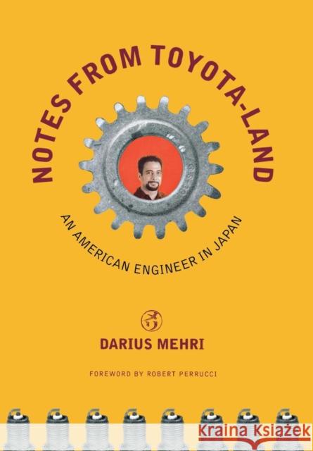 Notes from Toyota-Land: An American Engineer in Japan Mehri, Darius 9780801442896  - książka