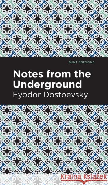 Notes from Underground Fyodor Dostoevsky 9781513220543 Mint Ed - książka