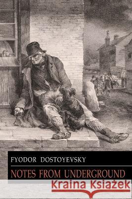 Notes from Underground Fyodor Dostoyevsky Constance Garnett 9781684227808 Martino Fine Books - książka