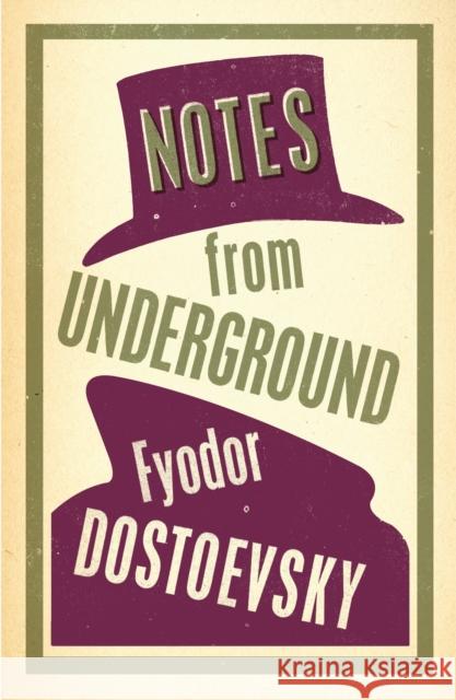 Notes from Underground Fyodor Dostoevsky 9781847493743 Alma Books Ltd - książka