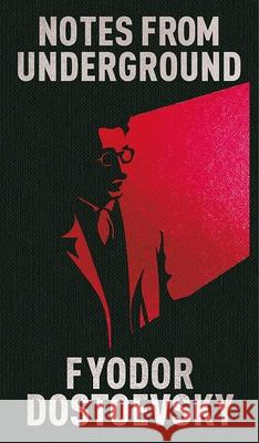Notes from Underground: Gilded Pocket Edition Fyodor M. Dostoevsky Constance Garnett 9781398866171 Sirius Entertainment - książka