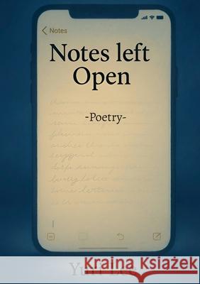 Notes Left Open: -Poems that stayed in drafts- Yuri Lee 9783695104727 Bod - Books on Demand - książka