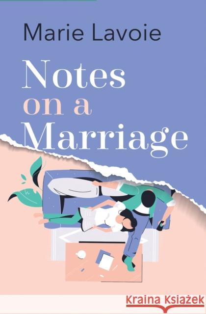 Notes on a Marriage Marie Lavoie 9781787394698 Welbeck Publishing Group - książka
