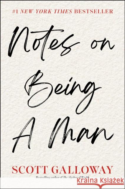 Notes on Being a Man Scott Galloway 9781668084359 Simon & Schuster - książka