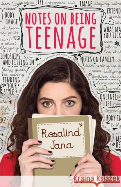 Notes on Being Teenage Rosalind Jana 9780750287326 Hachette Children's Group - książka