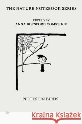 Notes on Birds 1 Anna Comstock 9781922348791 Living Book Press - książka