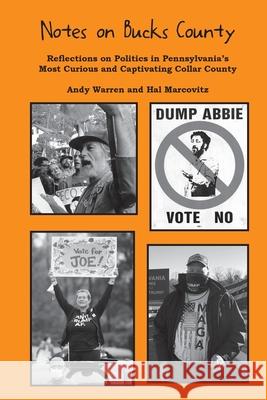 Notes on Bucks County Hal Marcovitz Andy Warren  9798985506501 Covered Bridge Press - książka