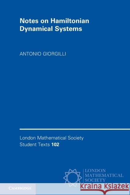 Notes on Hamiltonian Dynamical Systems Antonio Giorgilli 9781009151139 Cambridge University Press - książka