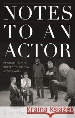 Notes to an Actor Ron Marasco 9781566637572 Ivan R. Dee Publisher - książka