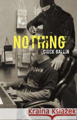 Nothing Chick Gallin 9781466941441 Trafford Publishing - książka