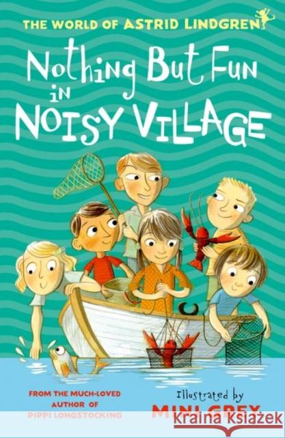 Nothing but Fun in Noisy Village Lindgren, Astrid 9780192776303 Oxford University Press - książka