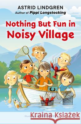 Nothing But Fun in Noisy Village Astrid Lindgren Mini Grey 9780593694084 Viking Books for Young Readers - książka