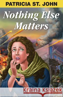 Nothing Else Matters Patricia S 9781937428099 Kingsley Press - książka