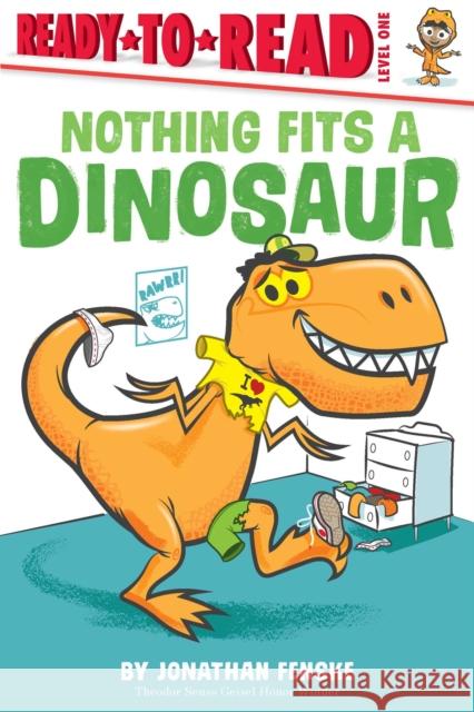 Nothing Fits a Dinosaur Jonathan Fenske Jonathan Fenske 9781665900645 Simon Spotlight - książka