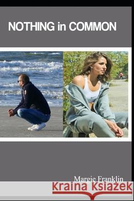 Nothing in Common Franklin Margie Franklin 9798522227647 Independently published - książka