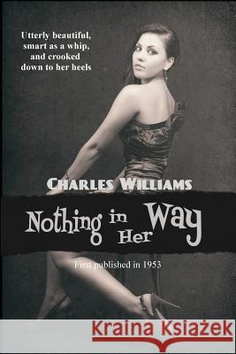 Nothing in Her Way Charles Williams 9781627550772 Black Curtain Press - książka