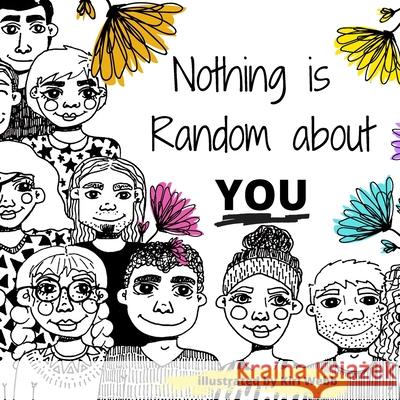 Nothing is Random about You Kiri Webb 9781716784972 Lulu.com - książka