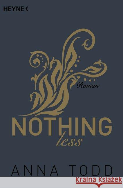 Nothing less : Roman Todd, Anna 9783453419711 Heyne - książka