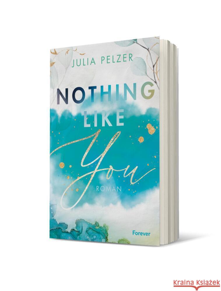 Nothing Like You Pelzer, Julia 9783958187108 Forever - książka