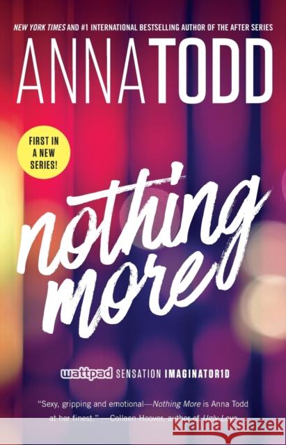 Nothing More Anna Todd 9781501130762 Gallery Books - książka