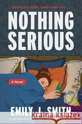 Nothing Serious Emily J. Smith 9780063385849 William Morrow & Company - książka