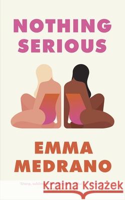 Nothing Serious Emma Medrano 9780241599693 Penguin Books Ltd - książka