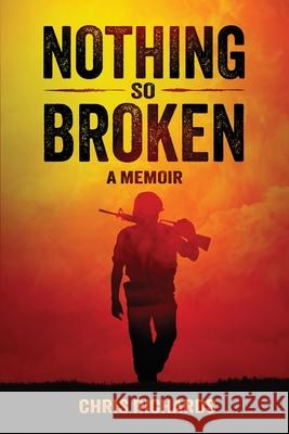 Nothing So Broken Chris Richards 9781957354613 Msi Press - książka