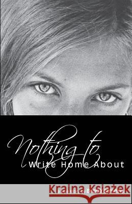 Nothing to Write Home About Simons, Brook 9781626468702 Booklocker.com - książka