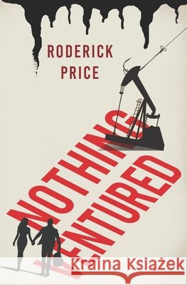Nothing Ventured Roderick Price 9780990746652 Godaddy - książka