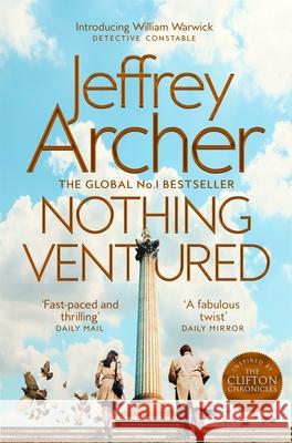 Nothing Ventured Jeffrey Archer 9781509851300 Pan Macmillan - książka