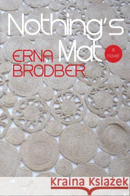 Nothing's Mat Erna Brodber 9789766404949 Univ of the West Indies PR - książka