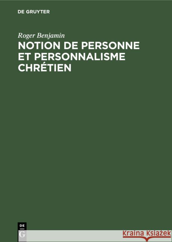 Notion de Personne Et Personnalisme Chrétien No Contributor 9783112308172 Walter de Gruyter - książka