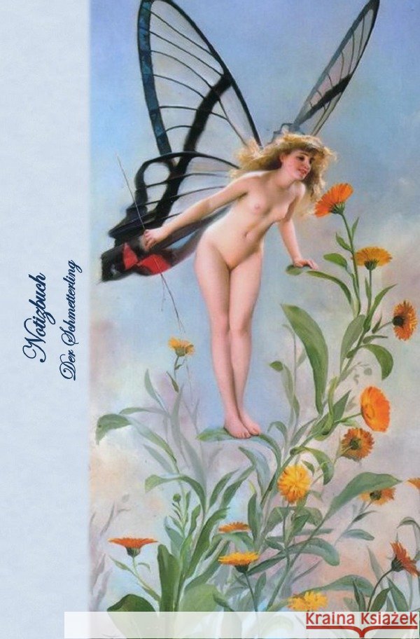 Notizbuch Der Schmetterling Potter, Elizabeth 9783818763381 epubli - książka