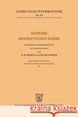 Notkers des Deutschen Werke Edward H Sehrt, Taylor Starck 9783110484267 de Gruyter - książka