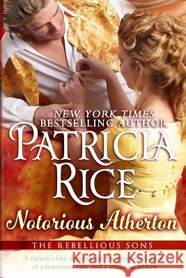 Notorious Atherton Patricia Rice 9781611382631 Book View Cafe - książka