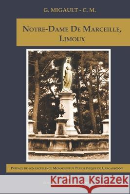 Notre-Dame De Marceille, Limoux Franck Daffos Monseigne Puec Philippe Marlin 9782914405331 Editions de L'Oeil Du Sphinx - książka