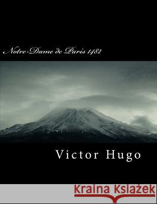 Notre-Dame de Par Victor Hugo 9781718680593 Createspace Independent Publishing Platform - książka