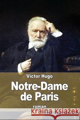 Notre-Dame de Paris Victor Hugo 9781515145189 Createspace - książka