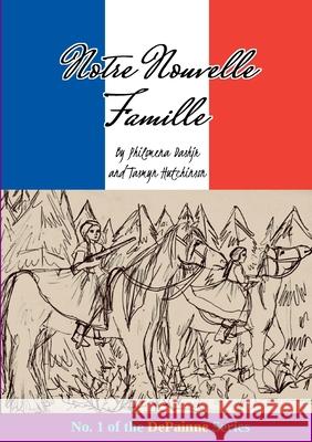 Notre Nouvelle Famille (English language) Dashjr, Philomena 9781716405037 Lulu.com - książka