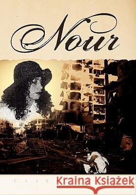 Nour Clara Brito 9781450079891 Xlibris Corporation - książka