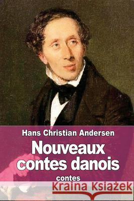 Nouveaux contes danois Gregoire, Ernest 9781515239581 Createspace - książka