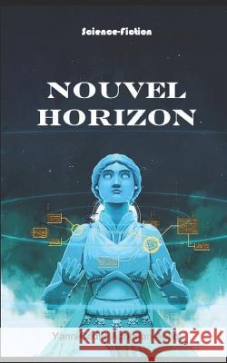 Nouvel Horizon Yann-Cedric Agbodan-Aolio   9781976706790 Independently Published - książka